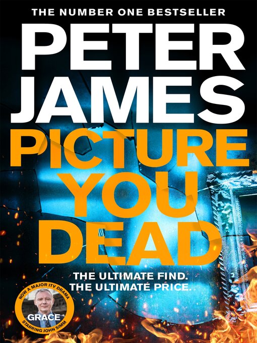 Title details for Picture You Dead by Peter James - Available